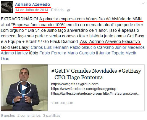 Sócio da PayDiamond, Adriano Azevedo, foi um recrutador muito ativo na fraude Geteasy.
