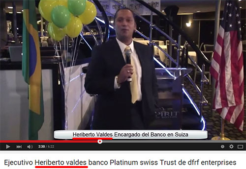 Heriberto Valdes, outro cúmplice de Daniel Filho. É gestor na DFRF de Massachusetts e criou o Banco fantasma Platinum Swiss Trust na Suíça. (Fonte: youtube.com)